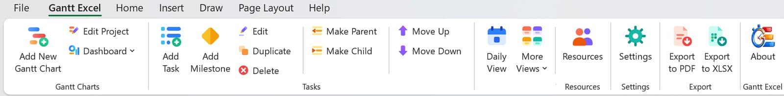 The Gantt Excel tab in the Microsoft Excel ribbon: Add New Gantt Chart, Edit Project, Dashboard, Add Task, Add Milestone, Edit, Duplicate, Delete, Make Parent, Make Child, Move Up, Move Down, Daily View, More Views, Resources, Settings, Export to PDF, Export to XLSX and About.