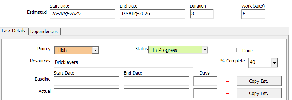 The Estimated, Baseline and Actual bands stacked in the Task Form, with a Copy Est. button beside the Baseline and Actual rows.